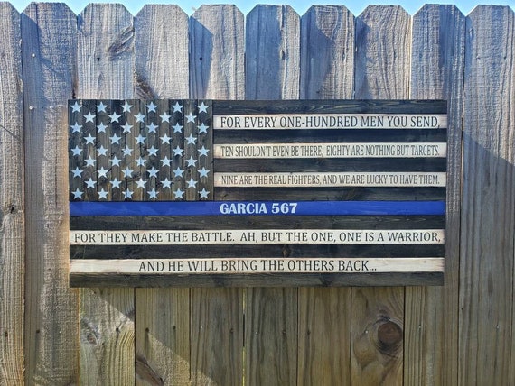 Wooden American Flag with Heraclitus Quote | For every one hundred men you send | Thin Blue Line Flag | Gift for Police | Man Cave Decor |#2