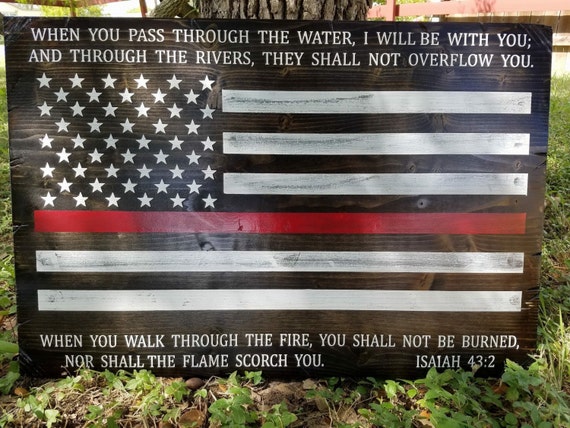 Thin Red Line American Flag Sign with Isaiah 43:2 | Firefighter Gift | Gift for Fireman | First Responder Gift