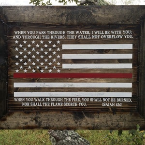 Firefighters Thin Red Line Framed Rustic Flag Isaiah 43:2