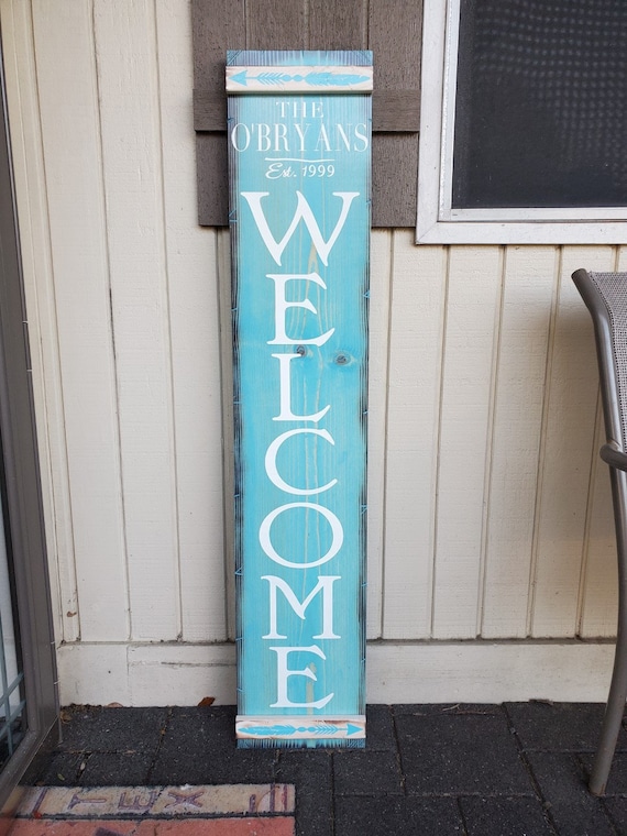 Porch Welcome Sign | Vertical Wooden Sign | Personalized Welcome Sign | Customizable Welcome Sign | Turquoise w/ White Lettering