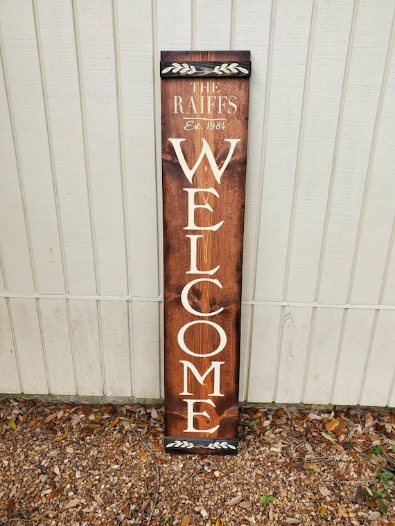 Porch Welcome Sign | Vertical Wooden Sign | Personalized Welcome Sign | Customizable Welcome Sign | Chestnut w/ Off White