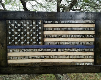 Wooden Thin Blue Line American Flag with End of Watch Quote Rustic-Style