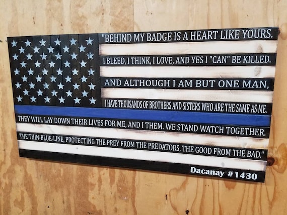 Thin Blue Line flag w/End of Watch quote