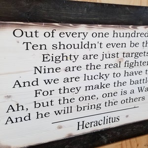Wooden Rustic Sign with Heraclitus Quote, &quot;Out of every one hundred men...&quot;
