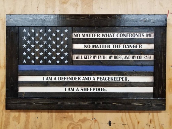 Thin Line Wooden American Flag with "I AM A SHEEPDOG." Quote
