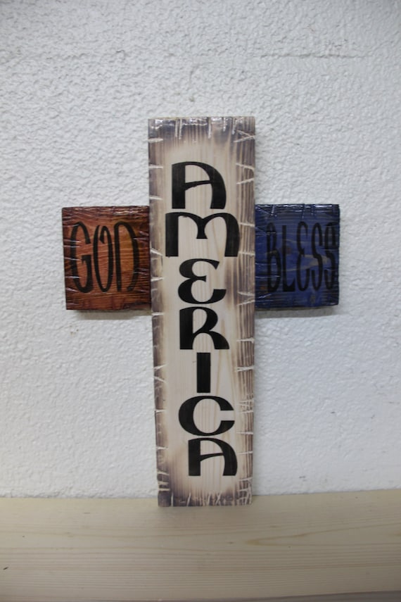 God Bless America Cross