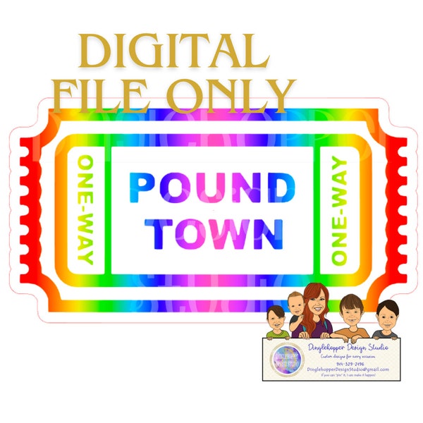 One Way Ticket to Pound Town File Digital SVG FILE only