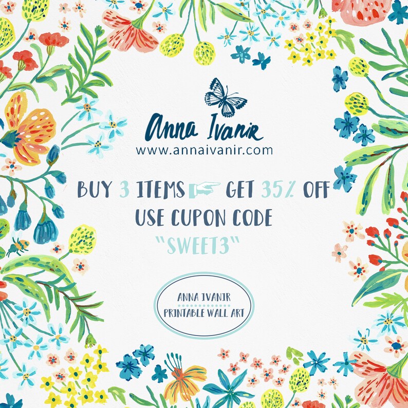 Puede incluir: Un fondo blanco con un borde floral. El texto "Anna Ivanir" y "www.annaivanir.com" est&aacute; en la parte superior de la imagen. El texto "BUY 3 ITEMS GET 35% OFF USE CUPON CODE "SWEET3"" est&aacute; en el centro de la imagen. El texto "ANNA IVANIR PRINTABLE WALL ART" est&aacute; en la parte inferior de la imagen.