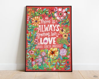 ART PRINT Always Love Art Print, Gouache Illustration, Floral Quote From Book Wall Decor