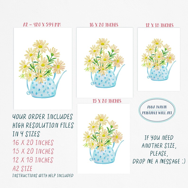 May include: A watercolor painting of a bouquet of white daisies in a blue teapot with white polka dots. The image is available in four sizes: 16x20 inches, 15x20 inches, 12x18 inches, and A2 (420x594 mm).