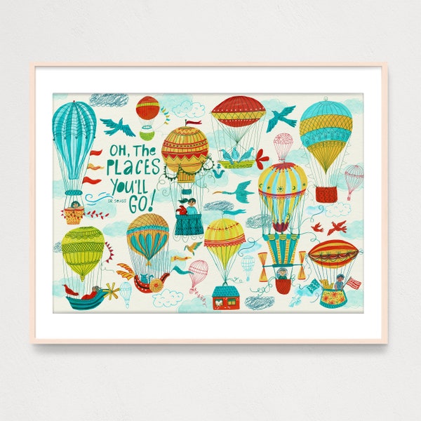 DIGITAL The Places You'll Go Quote From Dr. Seuss Art Print, Kids Room Art Decor,  Gouache Illustration Home Decor, Airbaloon Kids Room Art