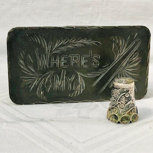 Antique, Art Nouveau Silver Thimble & “Where’s My” Decorative Engraved, Thimble Caddy.