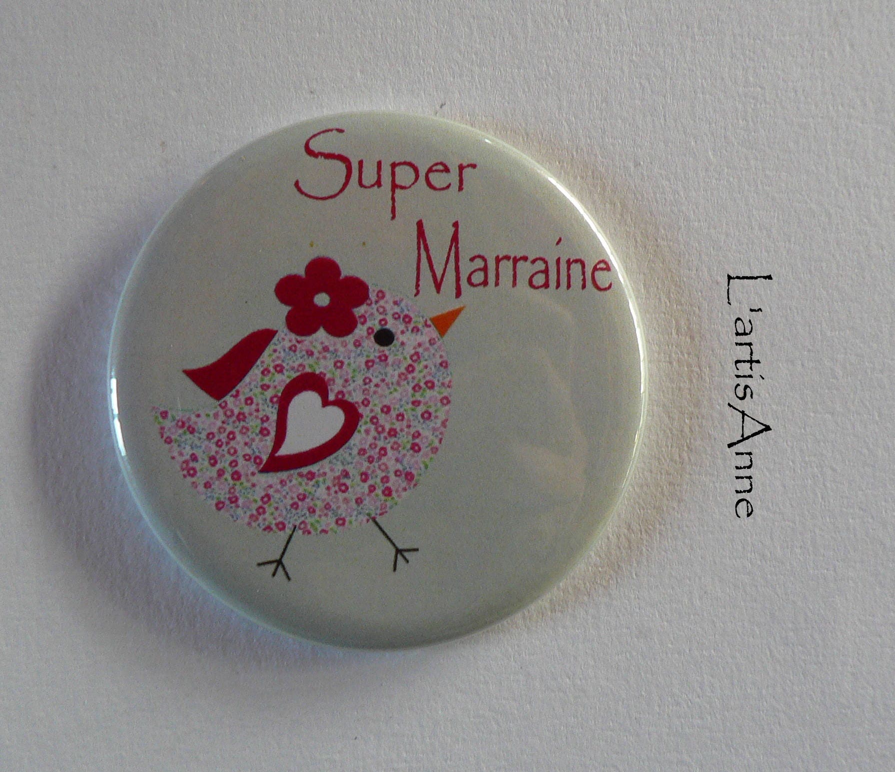 Super Marraine Magnet/Miroir de Poche Badge Épingle Cadeau Marraine.