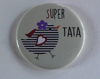 Super Tata magnet/Pocket mirror/badge 56mm.