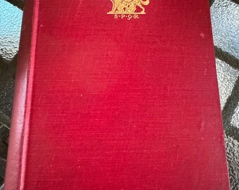 Ave  Roma Immortalis, History of Rome, 1898, Francis Marion Crawford, red and gold cover, pull out map, Lusts of Emporers and Popes, noNfic