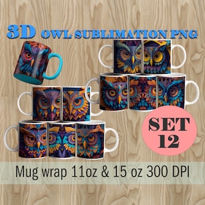 May include: Set of 12 sublimation designs featuring colorful owl illustrations on white mugs. The mugs are 11 oz and 15 oz and the designs are 300 DPI.  The designs are perfect for creating personalized mugs.