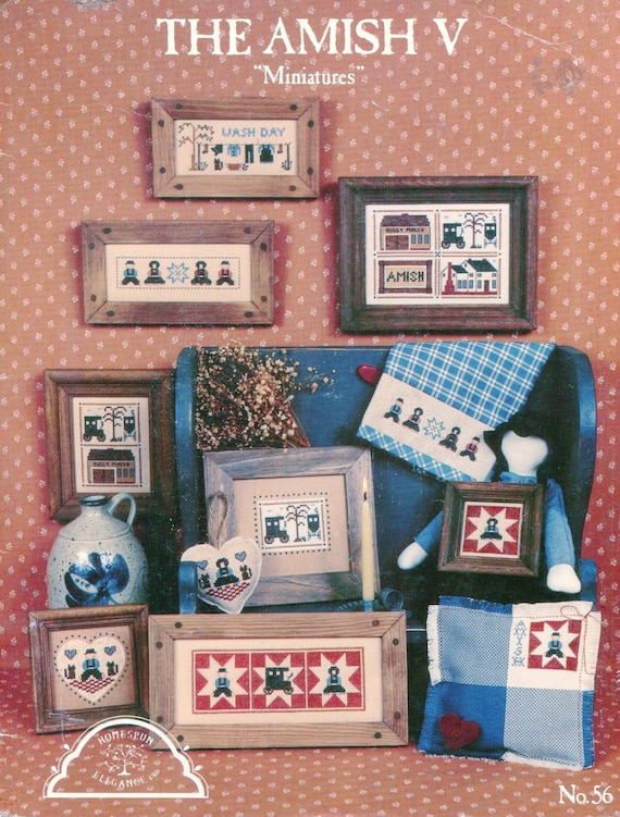 The Amish V Miniatures Homespun Elegance Counted Cross Stitch No 56