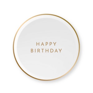 May include: White round paper plate with a gold rim and the text "HAPPY BIRTHDAY" in gold lettering.