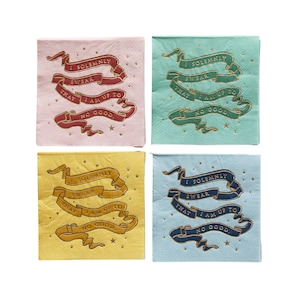 May include: Four square napkins with a gold foil design. Each napkin features a different color background and a gold foil banner with the text "I solemnly swear that I am up to no good."