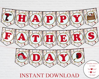 Tools Happy Father's Day Banner, Printable Tool Kit Fix It Fathers Day Party Decorations,  I We Love Dad Garland, Printable Instant Download