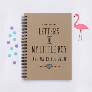 baby shower gift, Letters to My Little Boy, -5" x 7" Journal, notebook, diary, memory book, scrapbook, letters to child, growing up, new mom