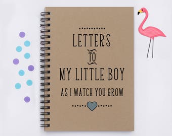 baby shower gift, Letters to My Little Boy, -5" x 7" Journal, notebook, diary, memory book, scrapbook, letters to child, growing up, new mom