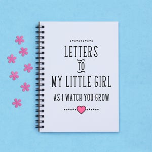 Regalo para baby shower, Cartas a mi pequeña niña... Diario de 5" x 7", cuaderno, agenda, libro de recuerdos, álbum de recortes, cartas para niños, crecimiento, regalo