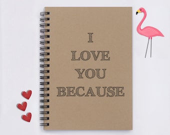 Te amo porque, te amo, razones por las que te amo, regalo para novio, diario de amor de 5"x7", diario, cuaderno, agenda, libro de recuerdos, álbum de recortes