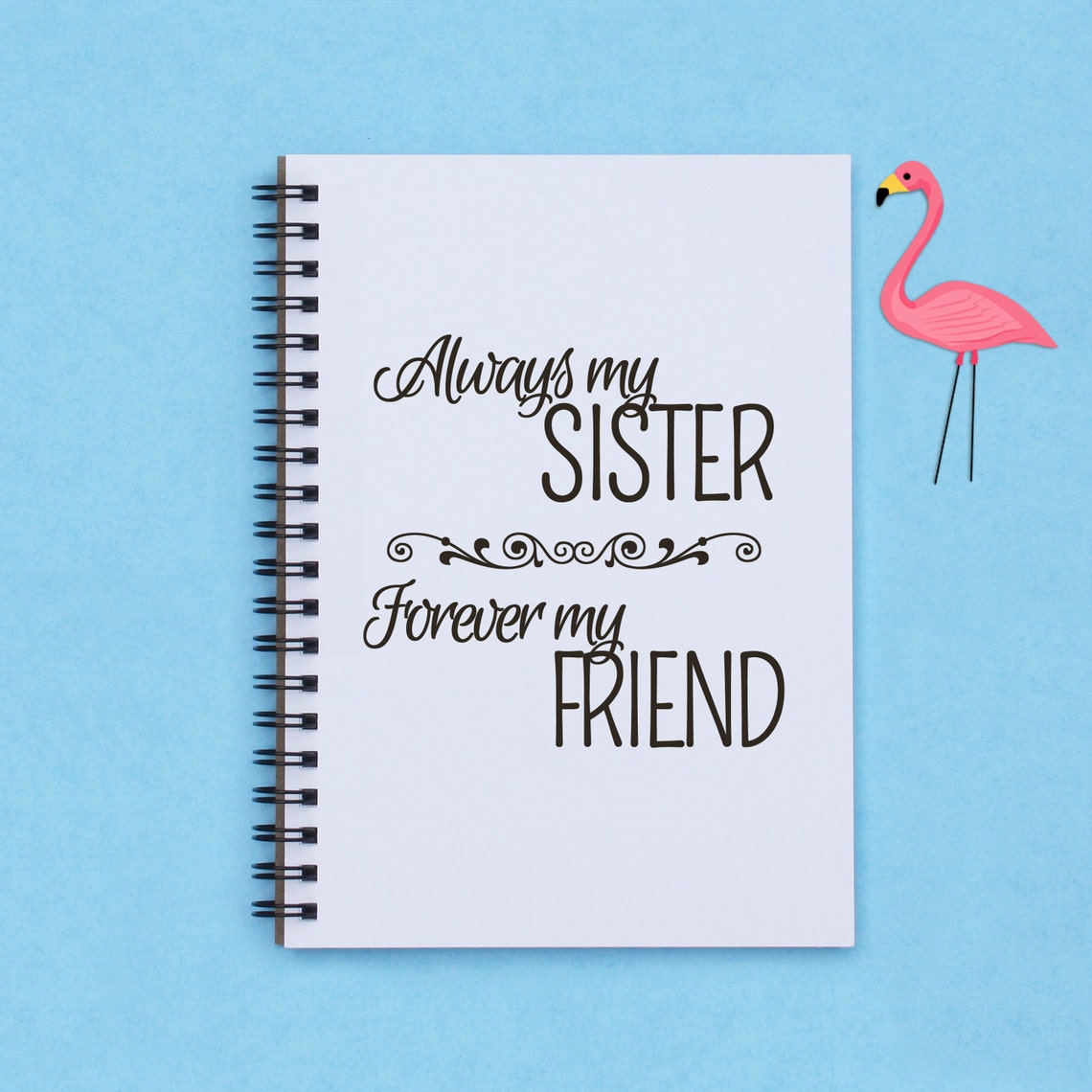 Always my Sister Forever my Friend 5 x 7 | Etsy