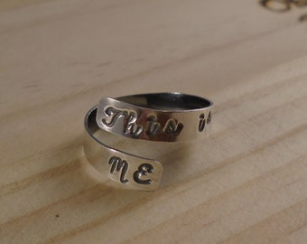 Sterling Silver Hand Stamped This Is Me Adjustable Ring