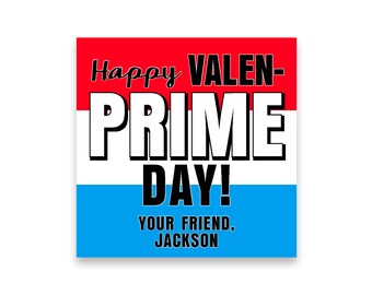 Valen-PRIME Day | Prime VALENTINE Favor TAG