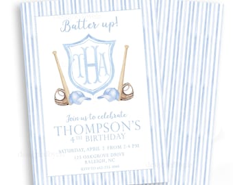 May include: A blue and white striped baseball-themed birthday invitation with the text "Batter up!" and "Join us to celebrate Thompson's 4th Birthday".