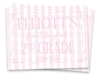 Pink Striped First Day of School Sign | Digital Download Option | Print/Ship Option