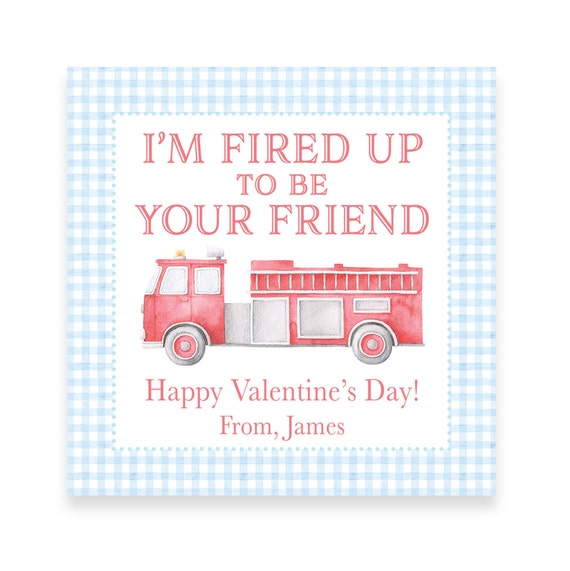 Fired Up to be your friend | Watercolor Firetruck VALENTINE TAG