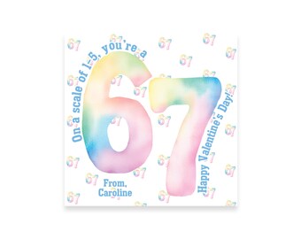 You're a 6 7 |  Watercolor VALENTINE TAG