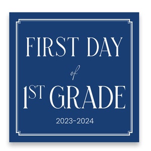 Navy First/Last Day of School Sign | Digital Download Option | Print/Ship Option