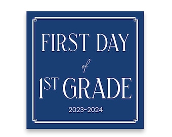 Navy First/Last Day of School Sign | Digital Download Option | Print/Ship Option