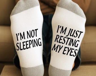 I'm Just Resting My Eyes, I'm Not Sleeping, Socks, Gift For Dad, Mom, Sister, Brother, Grandpa, Grandma