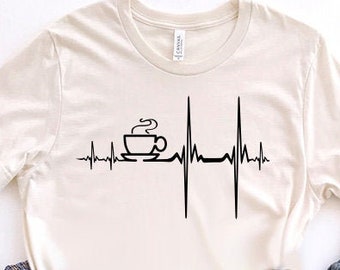 Coffee Heartbeat Shirt, Calm, Caffeine, Coffee Lover, Rapid, Excited