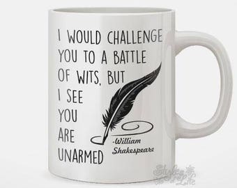 Battle Of Wits Unarmed Writing Writer Coffee Mug