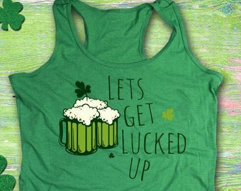 Lets Get Lucked Up St Patricks Day Mens Tank Top 