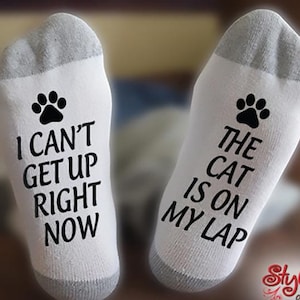The Cat Is On My Lap Socks, I Can&#39;t Get Up Right Now, Gift, Birthday, Christmas, Gift For Him, Cat Lover
