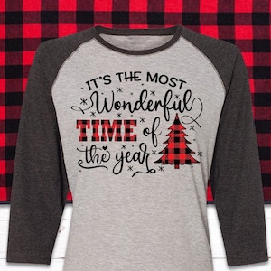 It's The Most Wonderful Time Of The Year, Red Plaid, Christmas Shirt, Jersey Shirt, Cute T Shirt, Raglan Tee, Womens Jersey