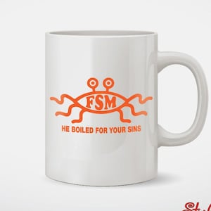 Flying Spaghetti Monster He Boiled For Your Sins FSM Coffee Mug
