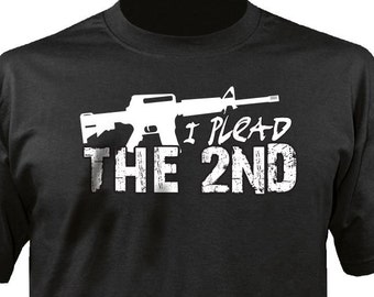 I Plead The 2nd Amendment Right To Bear Arms Tee NRA Pro Gun Hoodie Sweatshirt 