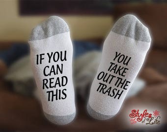 You Take Out Trash Socks, If You Can Read This, Gift For Her, Gift For Him, Gift For Girlfriend, Gift For Wife, Gift For Husband, Boyfriend