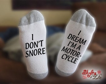 I Don't Snore I Dream I'm A Motorcycle, Gift For Him, Gift For Her, Funny Socks