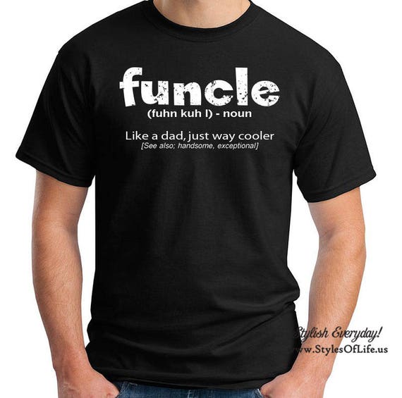 Funcle Definition T-Shirt Funcle Definition T-Shirt