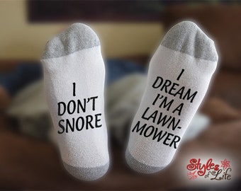 Lawn Mower Socks, I Don't Snore, I Dream, Gift for Landscaping, Birthday, Christmas, Gift For Him, Gift For Her
