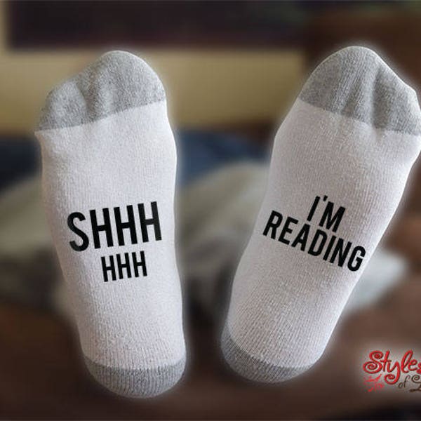 Shhh I'm Reading Socks, Book Lover Gift, Gift For Him, Gift For Her, Funny Socks